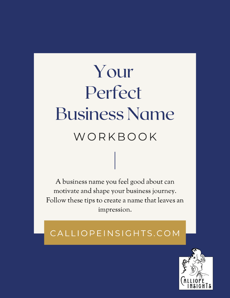 your perfect business name workbook calliope insights 2